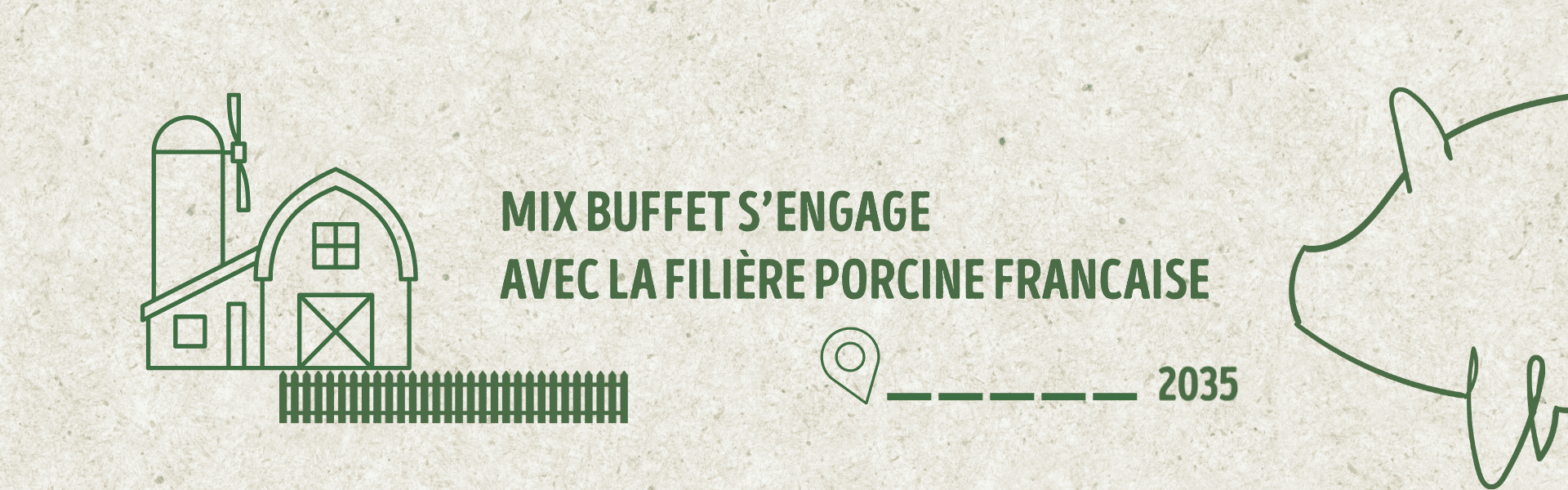 Mix Buffet et la filière porcine française